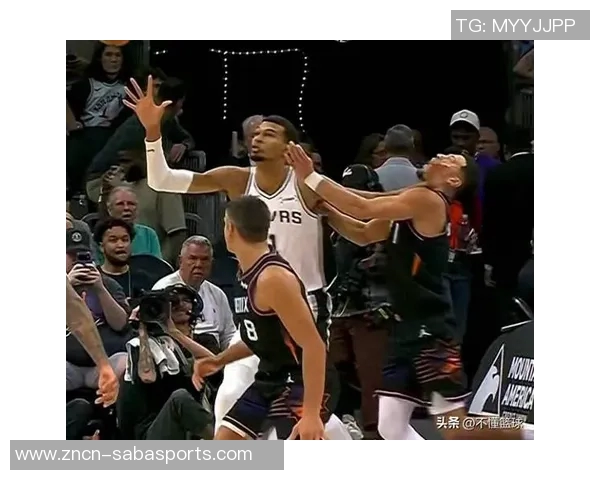 太阳阿伦分析马刺防守强度与文班影响出手机会的挑战