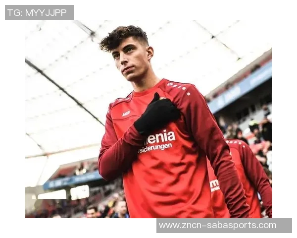 哈弗茨积极恢复训练分享康复进展与日常生活点滴