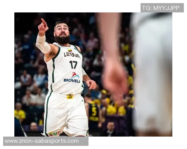 瓦兰丘纳斯半场高效表现10分8板4助力助球队争胜